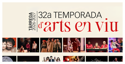 A la tardor arriba la 32a TEMPORADA D'ARTS EN VIU
